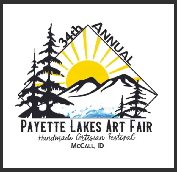 Payette Lakes Art Fair logo featuring a diamond shape over the main text with a bright yellow sun, black mountain outline and tree outlines within. Under "Payette Lakes Art Fair" is "Handmade Artisian Festival" in cursive then below that, in all caps, is "McCall, ID". - Mountainstruck Coin Jewelry